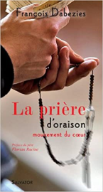 La prière d'oraison mouvement du coeur